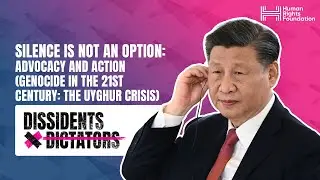 Silence is Not an Option: Advocacy and Action (Genocide in the 21st Century: The Uyghur Crisis)
