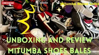 Biggest secret of selling Mitumba shoes bales
