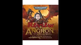 Black Library Reviews: Angron: The Red Angel by David Guymer!
