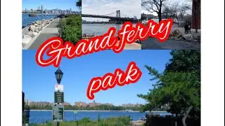 Vlog 6️⃣🚗🚗Grand ferry park, Brooklyn New York