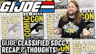 GIJOE Classified Series SDCC 2025 Thoughts! Lacking Excitement? Did We Need More?
