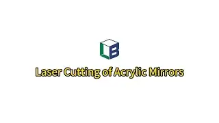 Laser Cutting Acrylic Mirrors