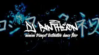 DJ PANTHEON X MIMIMI X DESTINATION X DANCE FLOOR(slowed + reverb)