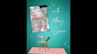 The Language of Flowers by Vanessa Diffenbaugh with Mary Green