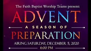 Faith Baptist's 2020 Virtual Advent Worship Night