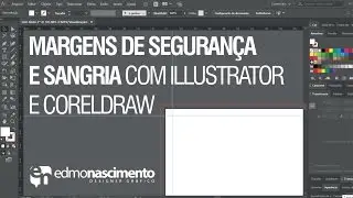 Sangria e Margens de Segurança com Illustrator e CorelDraw