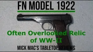 Обзор полуавтоматического пистолета FN Model 1922 калибра .32 &mdash; Эпизод #202602
