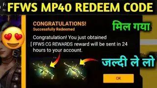 FFWS MP40 REDEEM CODE TODAY | FREE FIRE REDEEM CODE TODAY 7 MAY | FF NEW EVENT | FREE FIRE NEW EVENT