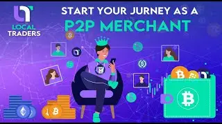 🚀 Become a Top P2P Merchant & Earn Big! 💰 | Local Traders Crypto Exchange