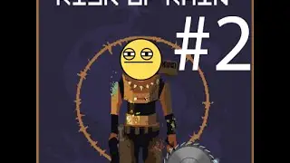 Let's Play Risk Of Rain #02 | Saw Blade Throwing Master!