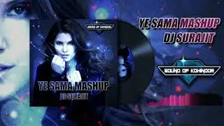 Ye Sama Remix | Ye Sama Remix Dj Surajit | Ye Sama 2021 Remix