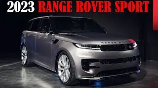 Everything About 2023 Range Rover Sport | Speed, Price, Performance