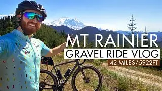 In Search of Mt Rainier - 42 mile Gravel Bike Adventure Ride VLOG