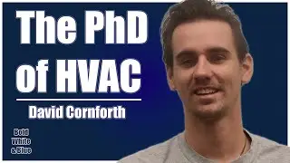 Bold White & Blue Episode 11: The PhD of HVAC