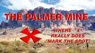 Uncovering the Secrets of Palmer Mine | X Marks the Spot with Hank Sheffe