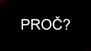 Proč jsem nenatáčel na youtube?