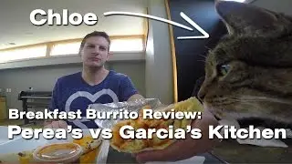 Breakfast Burrito Review Episode 3 - Perea's vs Garcia's Kitchen with Brandon Saylor - 4K