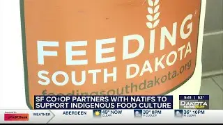 Sioux Falls Co-Op partners with NATIFS to support indigenous food culture