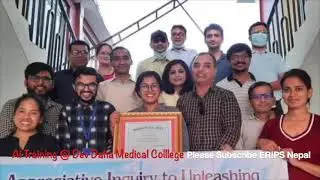Dev Daha Medical College, Nepal- Appreciative Inquiry Training - RC Lamichhane