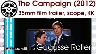 The Campaign (2012) 35mm film trailer, scope 4K