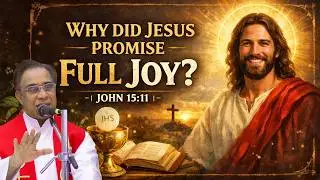 Why Did Jesus Promise Full Joy? | Promise of the Day | Dr. John Jose Vettiyankal VC
