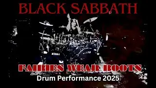 Drum performance Black Sabbath fairies wear boots 2025