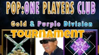 Population One PPC Gold Division Tournament!