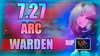 ОБЗОР 7.27 - ARC WARDEN (RIP NECRO)