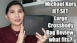 Michael Kors Jet Set Crossbody Bag - what fits?