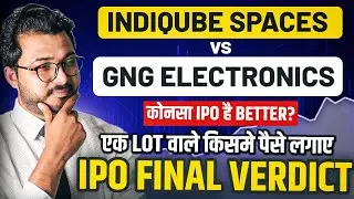 GNG electronics IPO Vs Indiqube IPO | IPO final verdict | GNG GMP | Indiqube GMP | Vibhor Varshney