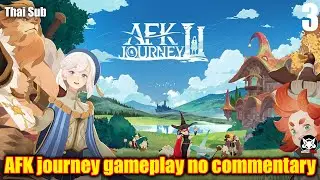 Геймплей AFK journey без комментариев, часть 3
