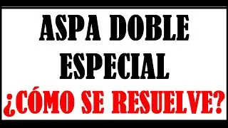 FACTORIZACIÓN - ASPA DOBLE ESPECIAL