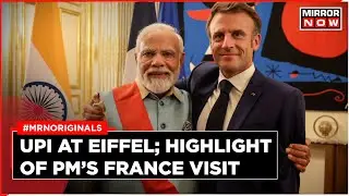 PM Modi In France | 'UPI Payments At Eiffel Tower In Indian Rupees', PM Modi's Mega Deal In France