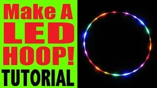 Make a LED HOOP Tutorial--No Solder, No Switches!