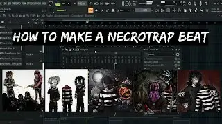 HOW TO MAKE A NECROTRAP BEAT TYPE GOREJIT x NECROSOCIETY ! 2024