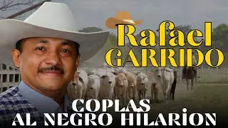 Coplas al Negro Hilarion - Rafael Garrido