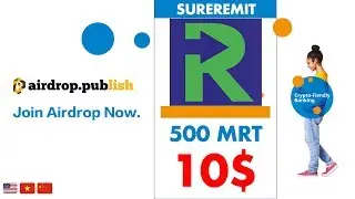 SureRemit #Vote Airdrop  - 💵 500 RMT [10$] - Airdrop Publish | COIN MIỄN PH&Iacute; | 空投发布频道