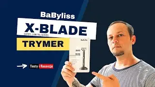 Trymer do zarostu Babyliss X-BLADE - Test golenia na sucho i mokro | RECENZJA