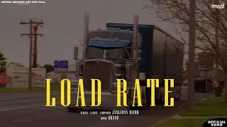 Load Rate (Official Song) | Jaskaran Riarr | Bravo | new punjabi songs 2022 | latest Punjabi songs