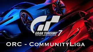 GT7| ORC | Community Liga | Rennen 1