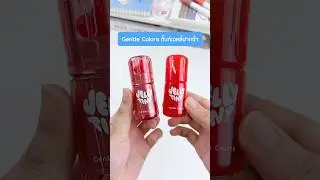 Gentle colors ลิปเจลลี่ทิ้นท์ปากฉ่ำ  #maycoco #makeup #unboxing #gentlecolors #jellytint #liptint