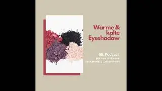 65. Warme und kalte Eyeshadow
