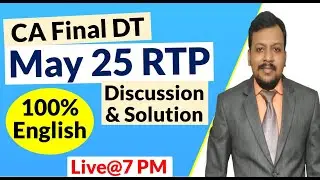 CA Final DT May 25 RTP Analysis (100% English Language)