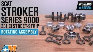 1979-1995 Mustang 5.0L Scat Stroker Series 9000 331 ci Street-Strip Rotating Assembly Review
