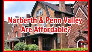 Cost of living in Narberth and Penn Valley PA - Can you afford Main Line PA?