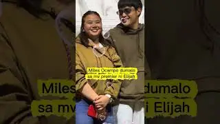 MILES OCAMPO PUMUNTA SA MOVIE PREMIER NI ELIJAH CANLAS #milesocampo #shorts #elijahcanlas