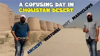 Derawar Fort & Cholistan Desert Tour | Cholistan Desert | Qila Derawar | Bahawalpur | South Punjab