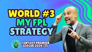 How to Make Your FPL Team - WORLD RANKED #3