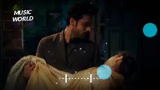 SEHAR MAHID EXTENDED BACKGROUND MUSIC | SEHER HONE KO HAI @musicworld-c5n