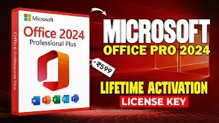 Download and Install Genuine MS Office 2024 Professional Plus with Word, Excel, PowerPoint, Outlook